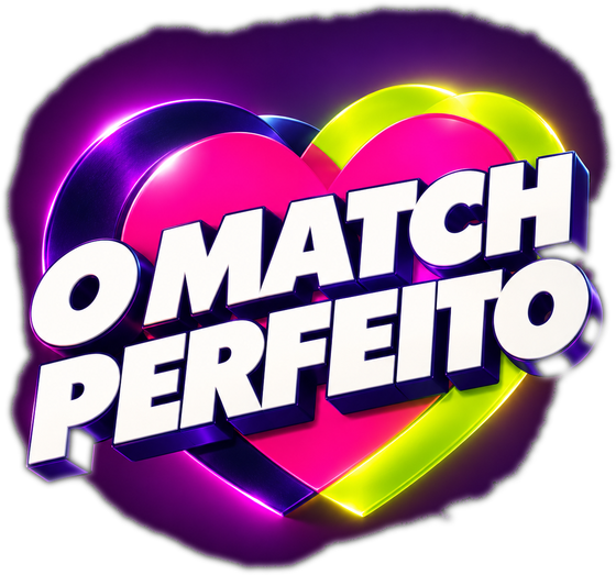 O Match Perfeito